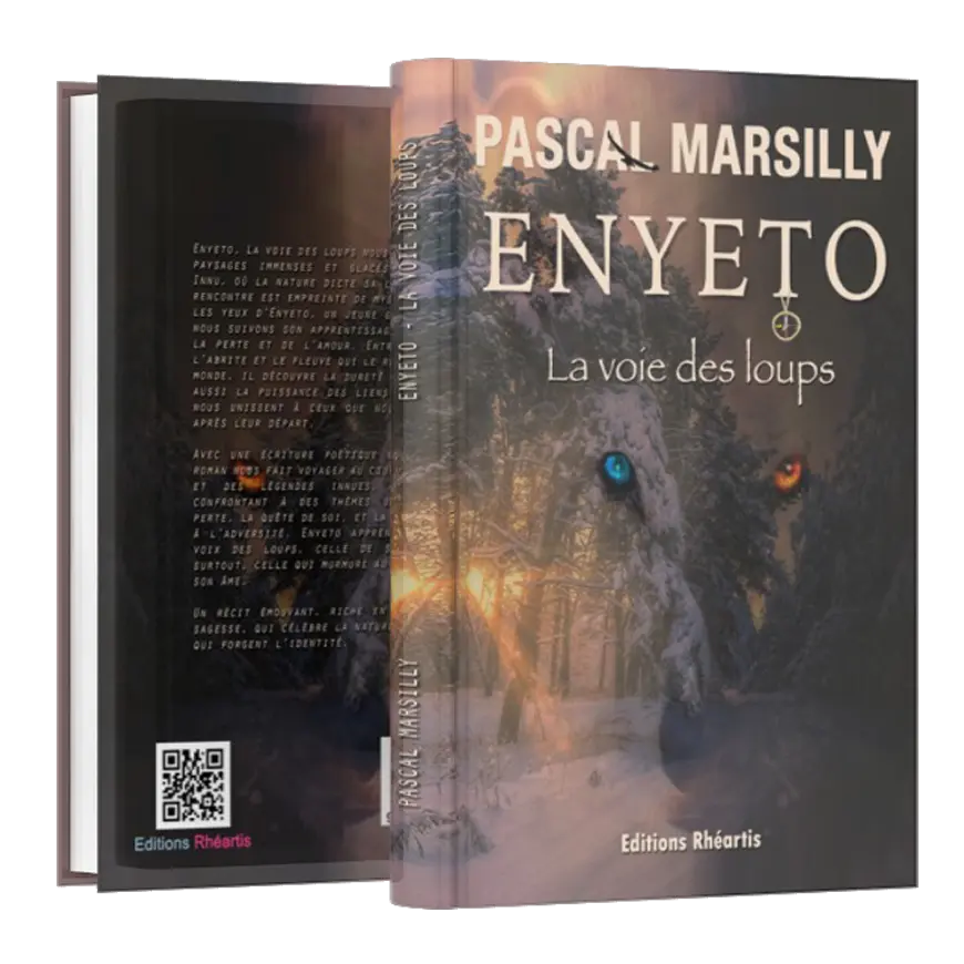 Pascal Marsilly - Enyeto la voie des loups