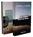 Christèle Cardona - Dans la brume d'un cœur défunt